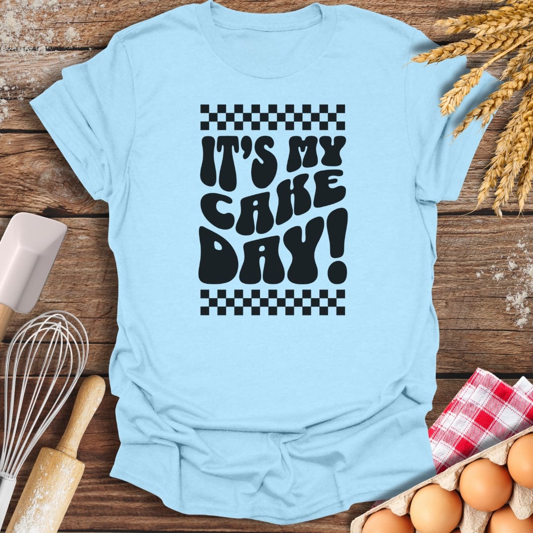 It‘s my Cake Day! T-Shirt Light Blue / S Baking Threads