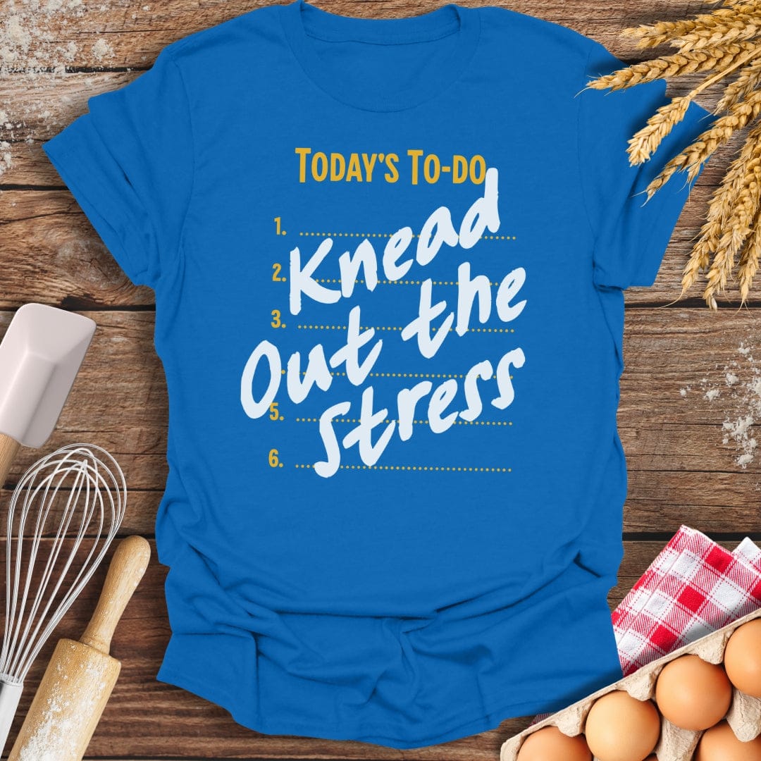 Knead Out The Stress T-Shirt Royal / S Baking Threads