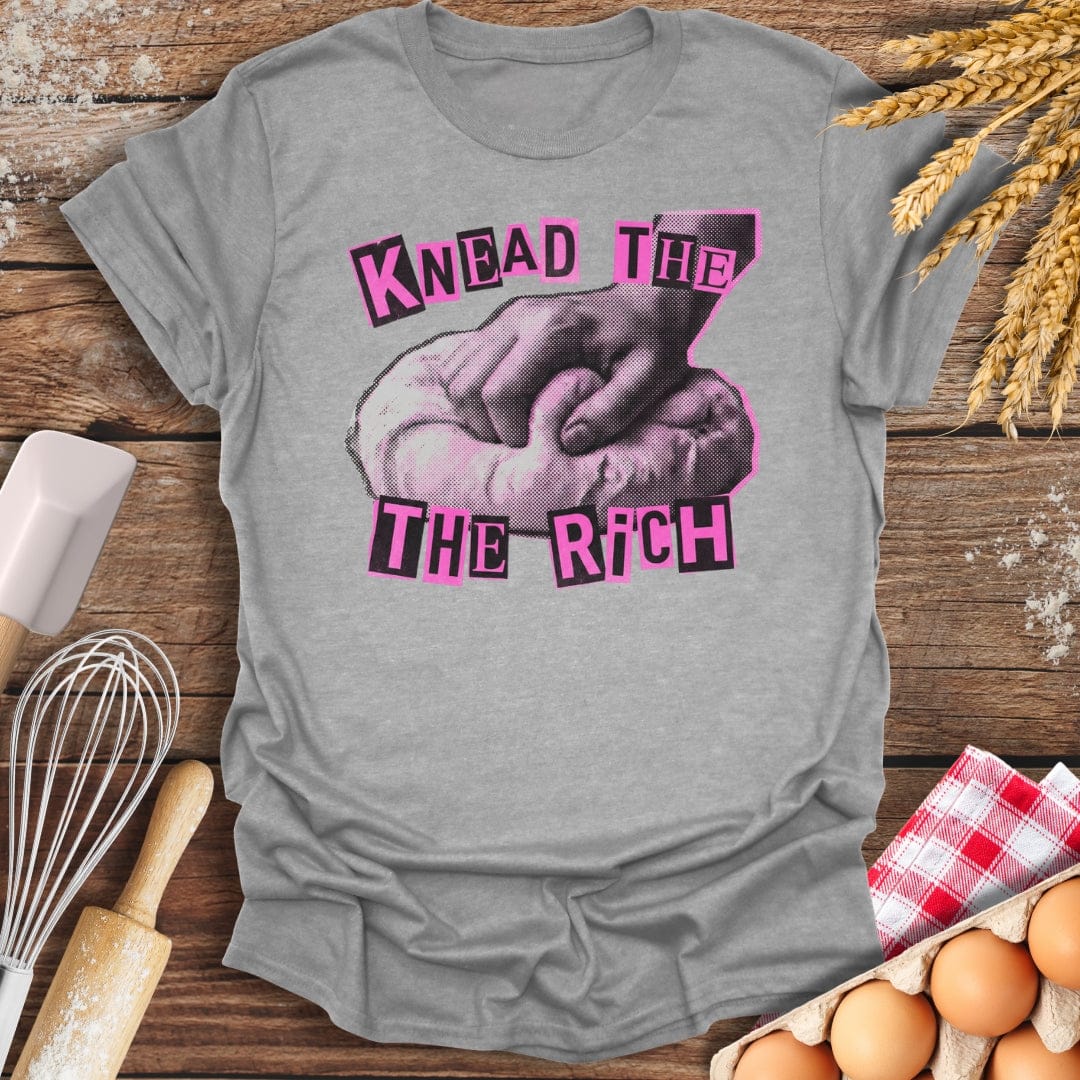 Knead The Rich T-Shirt Sport Grey / S Baking Threads