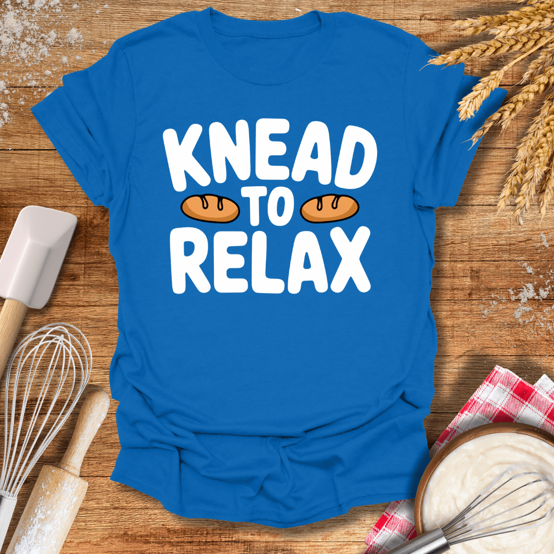 Knead To Relax T-Shirt Royal / S Baking Threads