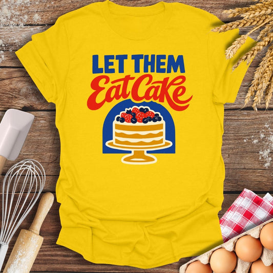 Let Them Eat Cake T-Shirt Daisy / S Baking Threads