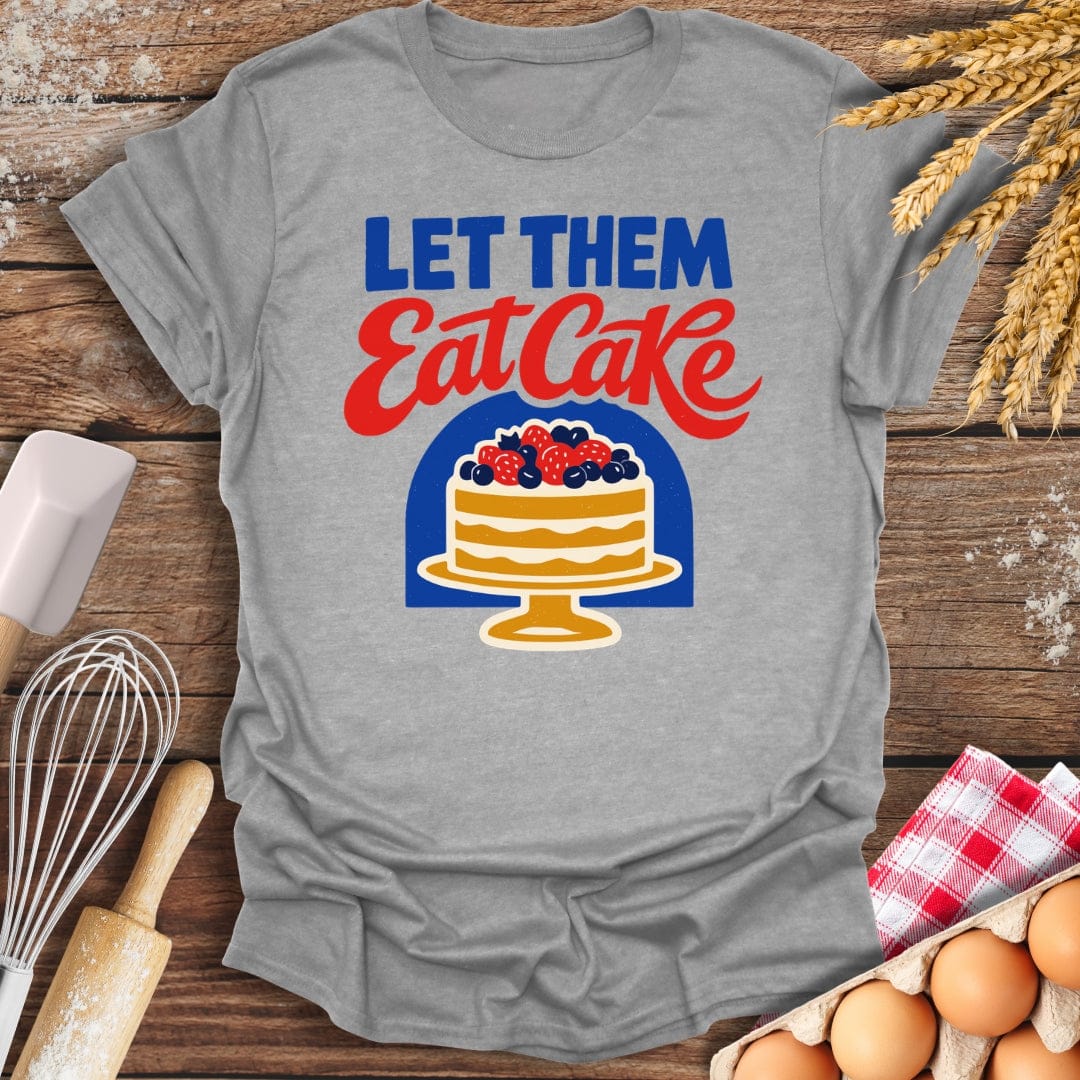 Let Them Eat Cake T-Shirt Sport Grey / S Baking Threads