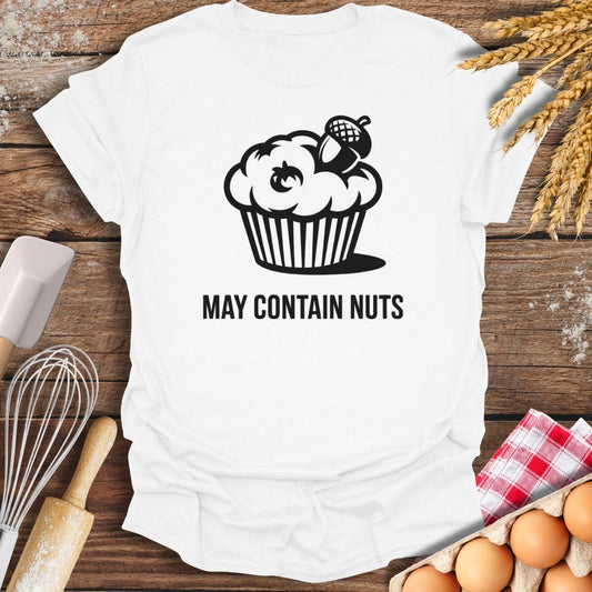 May Contain Nuts T-Shirt White / S Baking Threads