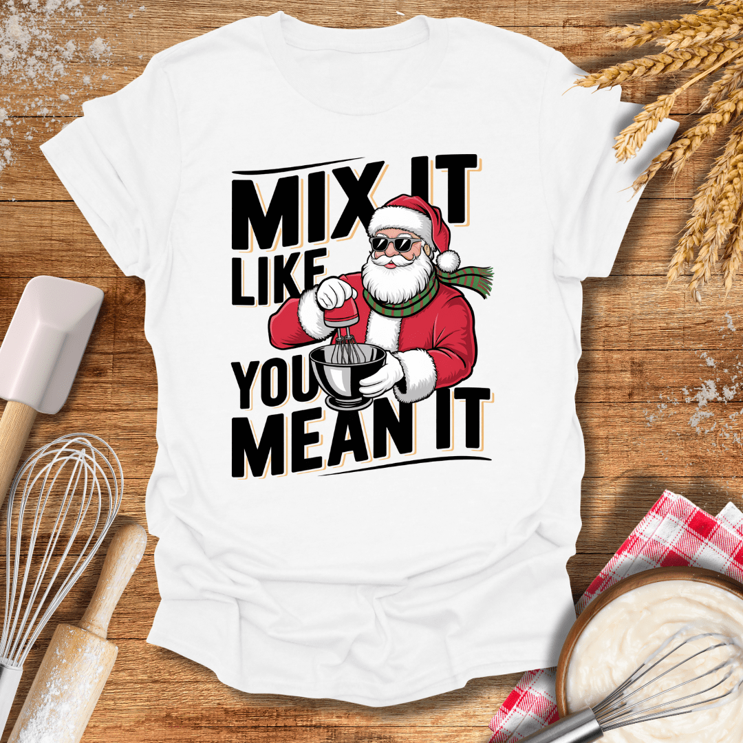 Mix It Like You Mean It T-Shirt White / S Baking Threads