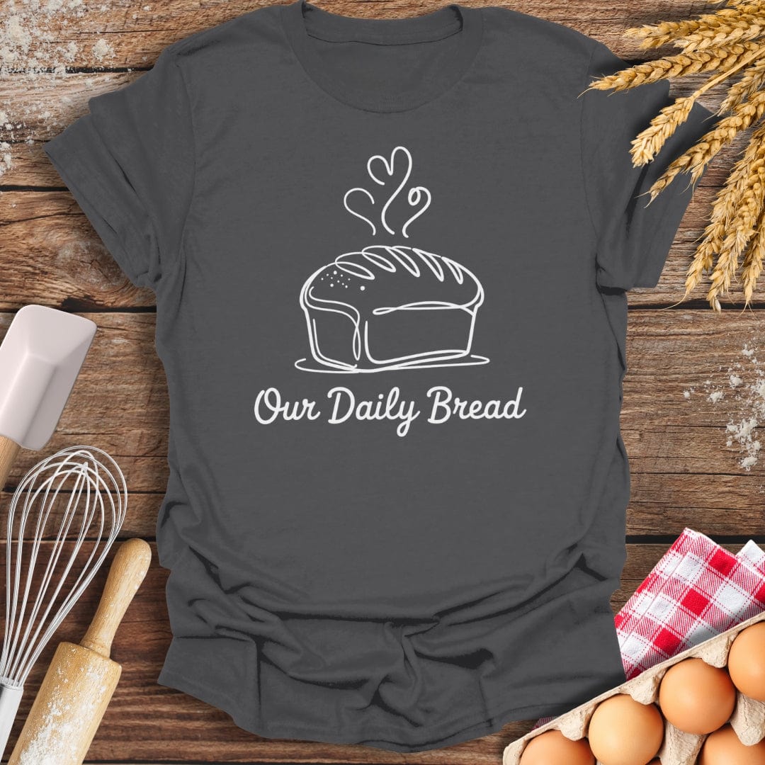 Our Daily Bread T-Shirt Charcoal / S Baking Threads