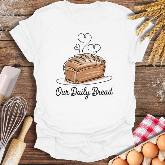 Our Daily Bread T-Shirt White / S Baking Threads
