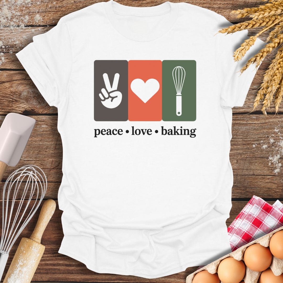 Peace Love Baking T-Shirt White / S Baking Threads