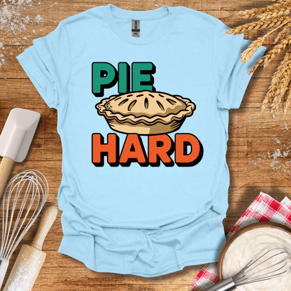 Pie Hard T-Shirt Light Blue / S Baking Threads