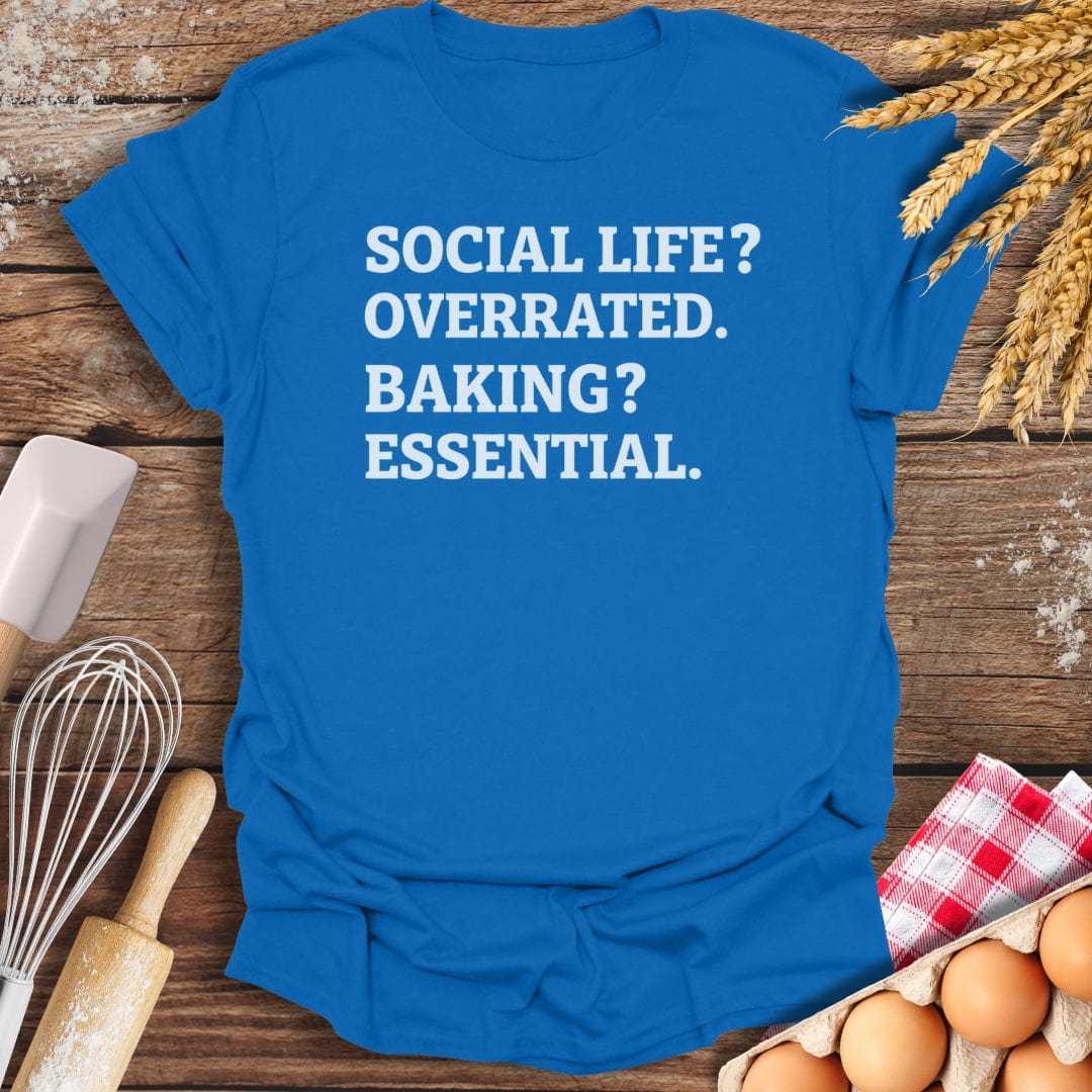 Social Life? T-Shirt Royal / S Baking Threads