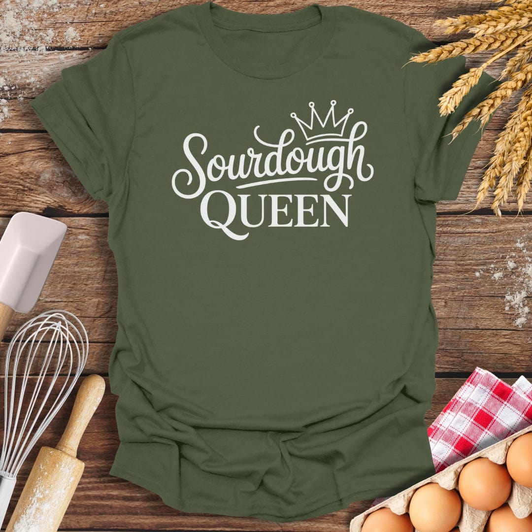 Sourdough Queen T-Shirt Military Green / S Baking Threads