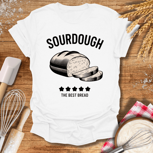 Sourdough, The Best Bread T-Shirt White / S Baking Threads