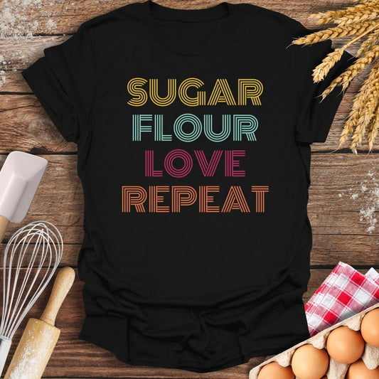 Sugar Flour Love Repeat T-Shirt Black / S Baking Threads