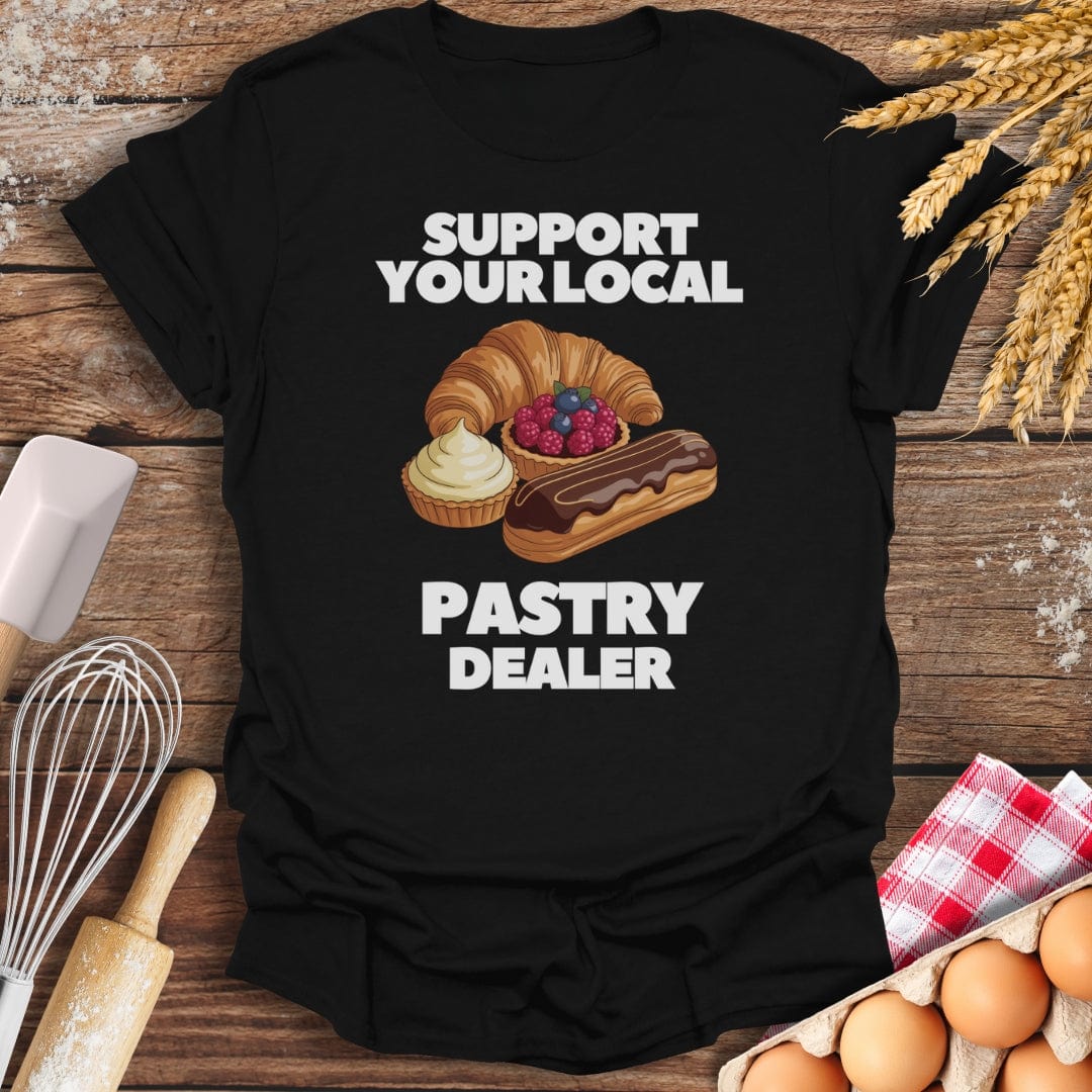 Support Your Local Pastry Dealer T-Shirt Black / S Baking Threads