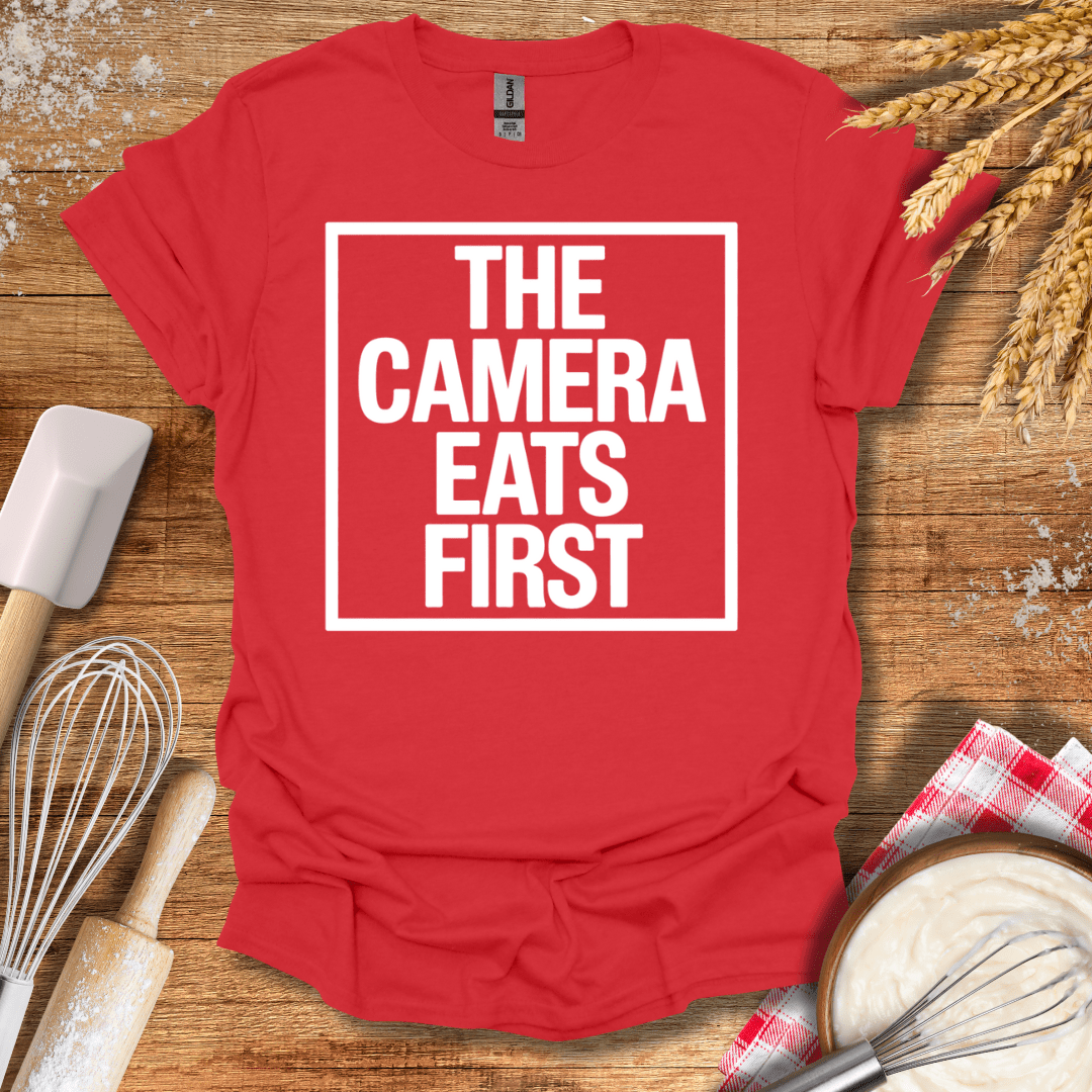 The Camera Eats First T-Shirt Red / S Baking Threads