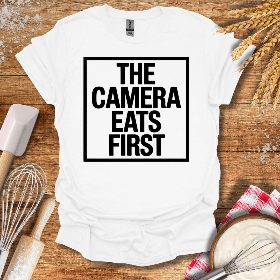 The Camera Eats First T-Shirt White / S Baking Threads