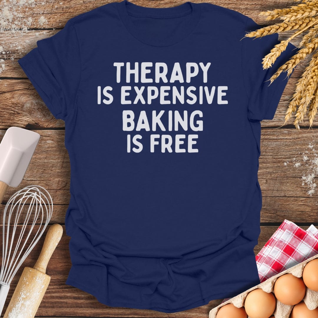 Therapy Is Expensive T-Shirt Navy / S Baking Threads