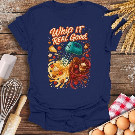 Whip It Good T-Shirt Navy / S Baking Threads