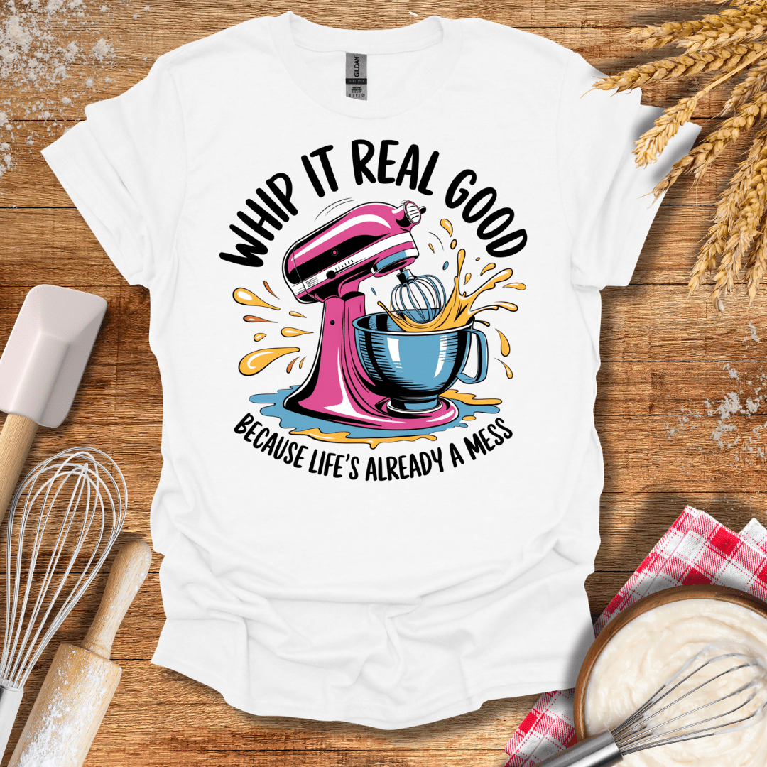 Whip It Real Good T-Shirt White / S Baking Threads