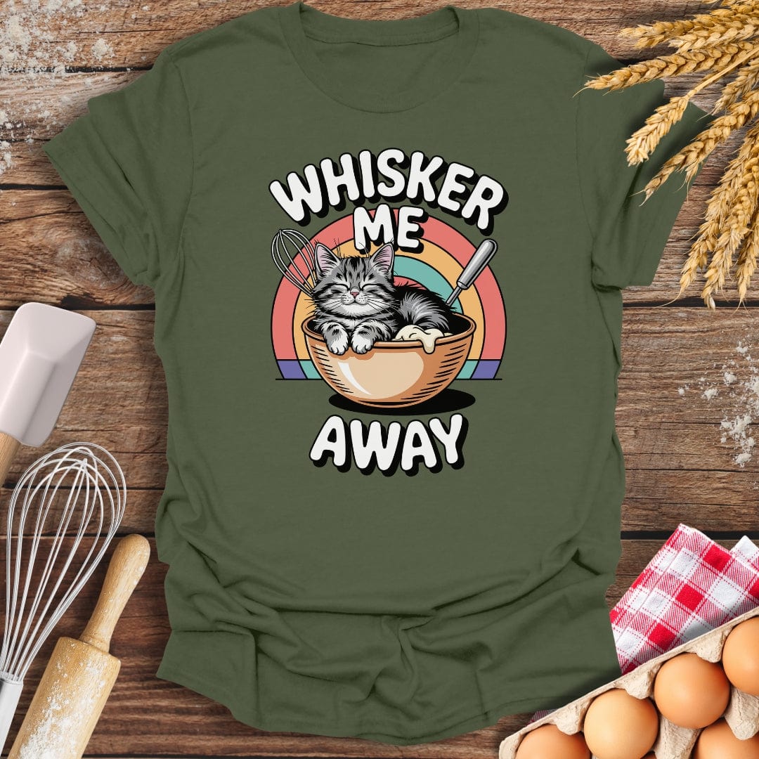 Whisker Me Away T-Shirt Military Green / S Baking Threads