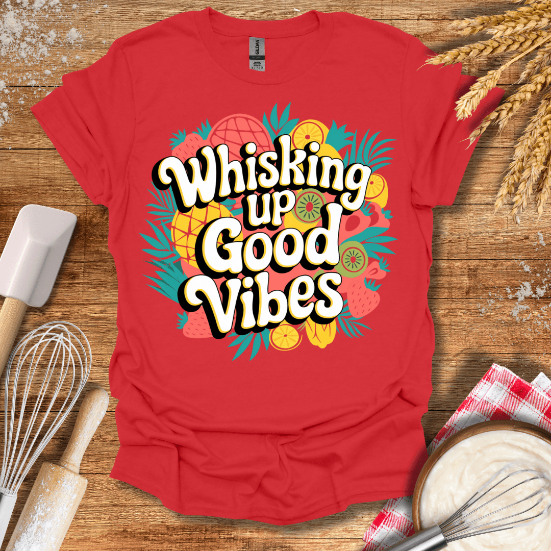 Whisking Up Good Vibes T-Shirt Red / S Baking Threads