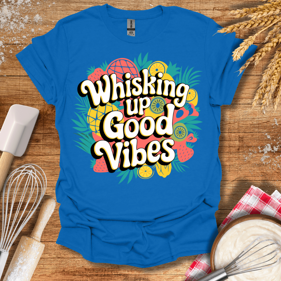 Whisking Up Good Vibes T-Shirt Royal / S Baking Threads