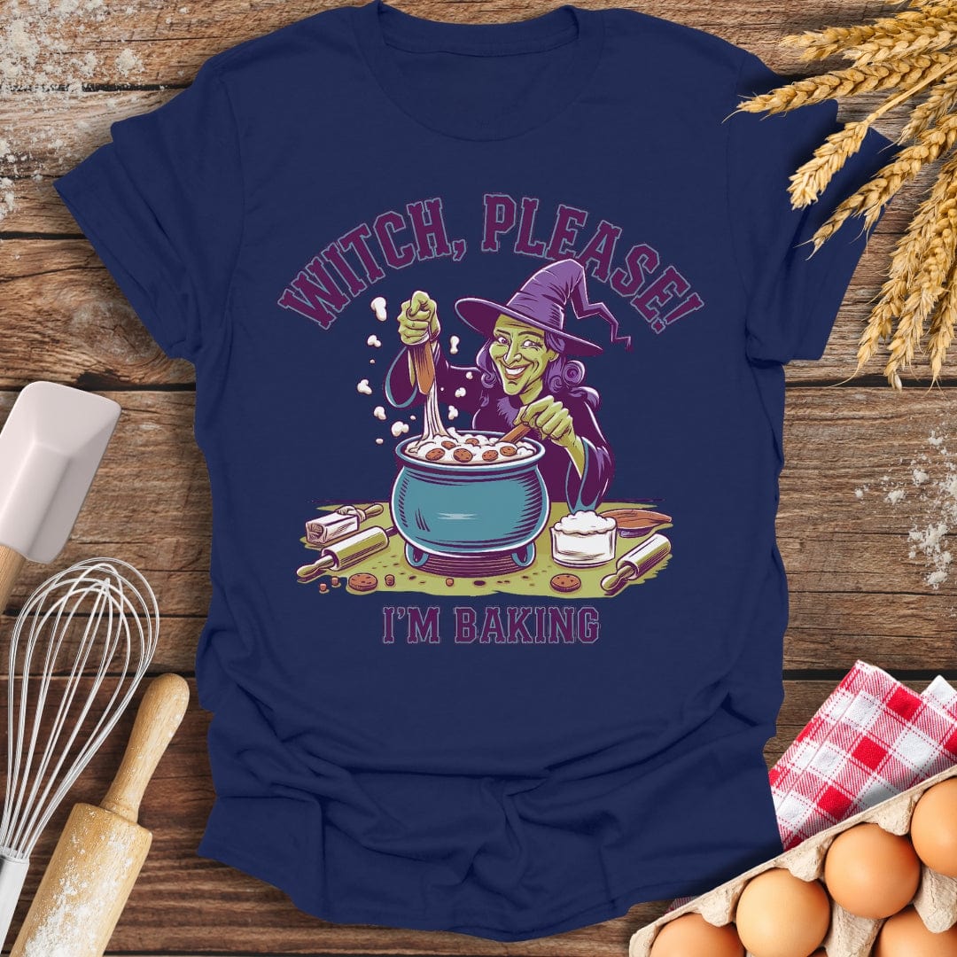 Witch, Please! I'm Baking T-Shirt Navy / S Baking Threads